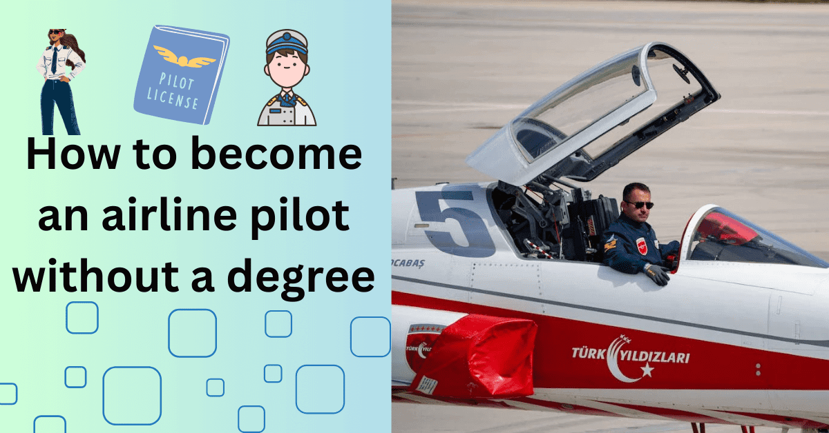 How To Become A Military Pilot Without A Degree